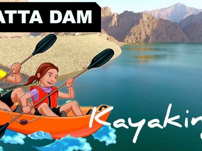Hatta Trip With Kayaking